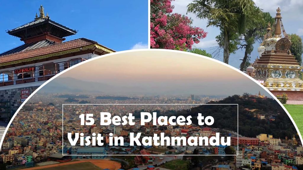 Best places to visit in Kathmandu Valley
