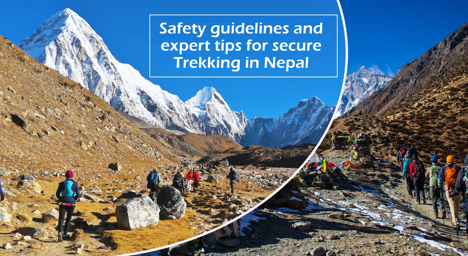 Safety Tips For Nepal Trekking